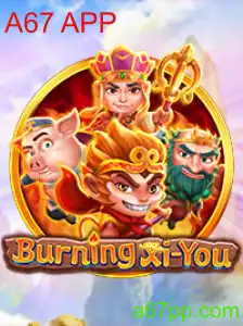Explorando o Mundo de BurningXiYou: Uma Jornada Incrível no A67 APP