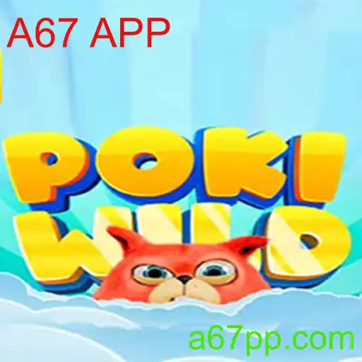 Explorando o Mundo de PokiWild: Uma Jornada Incrível no A67 APP